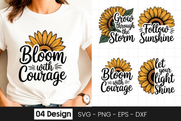 Bloom with Courage Sunflower SVG PNG for Crafts and Graphics