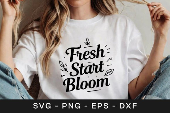 Fresh Start Bloom Floral Graphics for Crafts