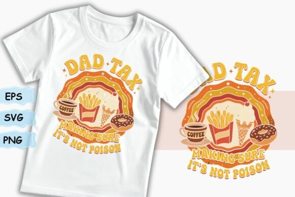 Funny Retro Dad Tax Graphics for Crafts