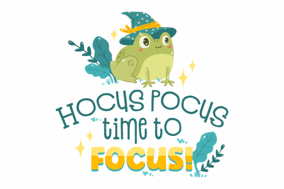 Hocus Pocus Focus Graphics for Crafts