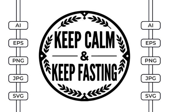 Keep Calm Keep Fasting Graphics for Local Business Branding