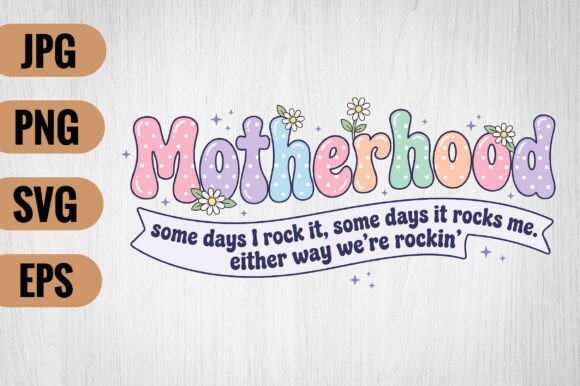 Motherhood Graphics for Crafts