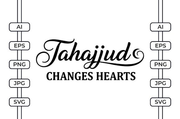 Tahajjud Changes Hearts – Islamic Prayer Graphics