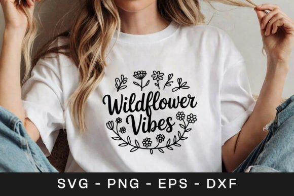 Wildflower Vibes Graphics for Crafts