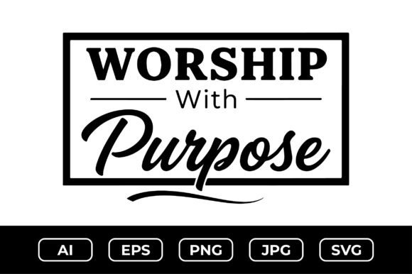 Worship with Purpose Graphics for Local Branding